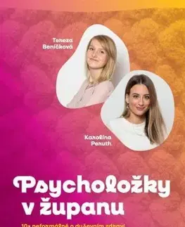 Psychológia, etika Psycholožky v županu - Tereza Beníčková,Karolína Peruth