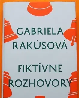 Literárna veda, jazykoveda Fiktívne rozhovory - Gabriela Rakúsová