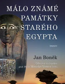 Archeológia, genealógia a heraldika Málo známé památky Egypta - Jan Boněk