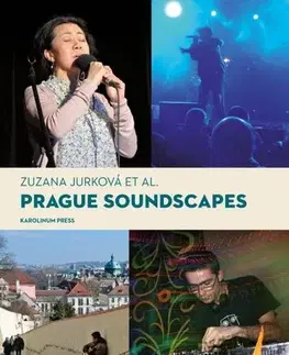 Hudba - noty, spevníky, príručky Prague Soundscapes - Zuzana Jurková a kolektív