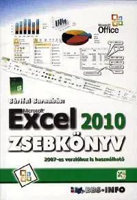 Odborná a náučná literatúra - ostatné Excel 2010 zsebkönyv - Barnabás Bártfai
