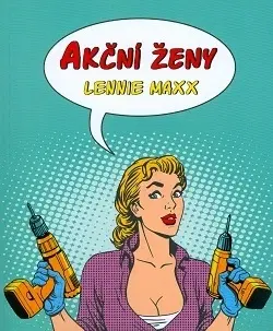 Humor a satira Akční ženy - Lennie Maxxová