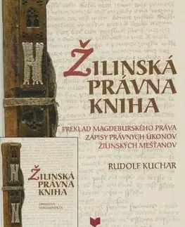 Literárna veda, jazykoveda Žilinská právna kniha + Obrazová dokumentácia - Rudolf Kuchar,Emil Borčin