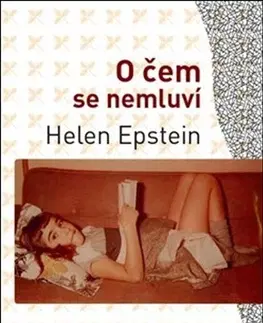 História O čem se nemluví - Helena Epstein
