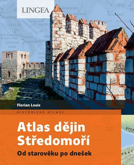 História - ostatné Atlas dějin Středomoří - Florian Louis