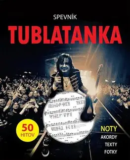 Hudba - noty, spevníky, príručky Spevník Tublatanka - Noty, akordy, texty - Tublatanka