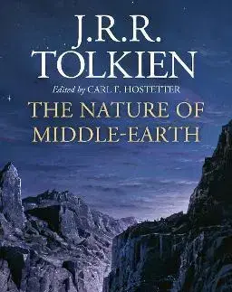 Sci-fi a fantasy The Nature Of Middle-Earth - John Ronald Reuel Tolkien