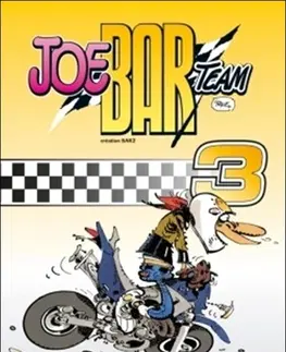 Komiksy JoeBarTeam 3 - Stéphane Deteindre,Stéphane Deteindre