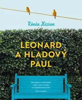 Romantická beletria Leonard a Hladový Paul - Rónán Hession
