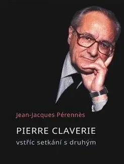 Náboženstvo - ostatné Pierre Claverie - Jean-Jacques Pérenne