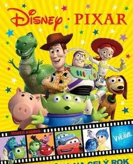 Pre deti a mládež - ostatné Disney Pixar - Knižka na celý rok 2016
