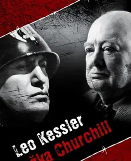 Vojnová literatúra - ostané Složka Churchill - Leo Kessler