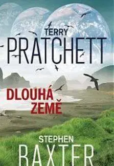 Sci-fi a fantasy Dlouhá Země - Terry Pratchett,Stephen Baxter