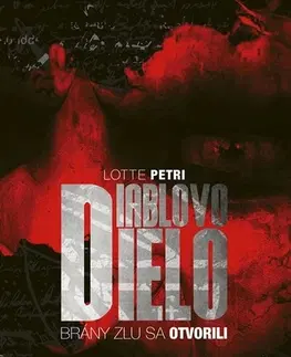 Detektívky, trilery, horory Diablovo dielo - Lotte Petri