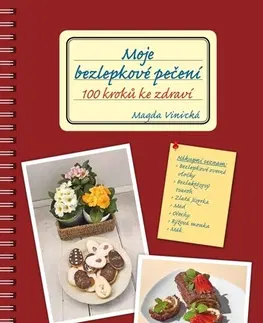 Zdravá výživa, diéty, chudnutie Moje bezlepkové pečení - Magda Vinická