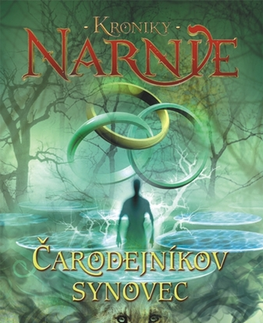 Sci-fi a fantasy Čarodejníkov synovec - Kroniky Narnie (Kniha 1) - C.S. Lewis