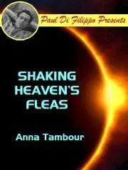 Sci-fi a fantasy Shaking Heaven's Fleas - Tambour Anna