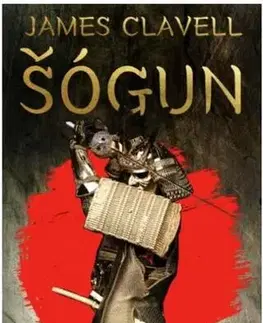 Historické romány Šógun, 4. vydání - James Clavell