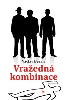 Detektívky, trilery, horory Vražedná kombinace - Václav Beran