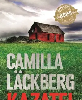 Detektívky, trilery, horory Kazatel (brož.), 3. vydání - Camilla Läckberg