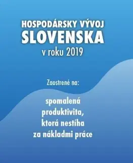 Ekonómia, Ekonomika Hospodársky vývoj Slovenska v roku 2019 - Kolektív autorov