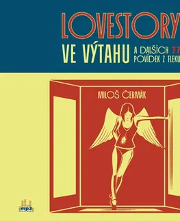 Knihy na počúvanie Audiokniha Lovestory ve výtahu - Miloš Čermák
