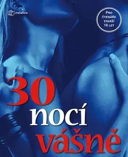 Erotická beletria 30 nocí vášně - Christine D´Abová