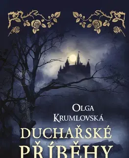 E-knihy Duchařské příběhy - Olga Krumlovská
