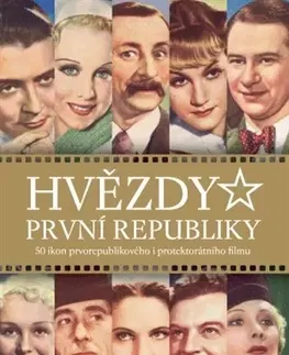 Umenie Hvězdy první republiky (druhé doplněné vydání) - Alžběta Nagyová