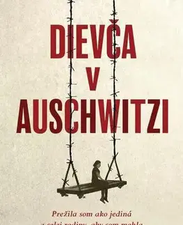 Historické romány Dievča v Auschwitzi - Eti Elboim a Sara Leibovits