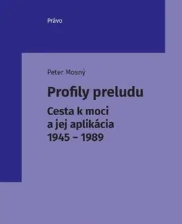 Politológia Profily preludu - Peter Mosný