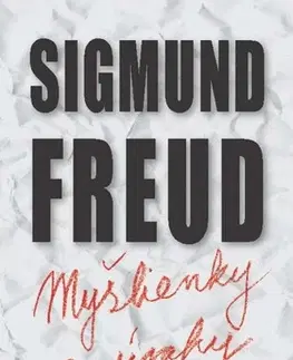 Historické romány Myšlienky a úvahy - Sigmund Freud