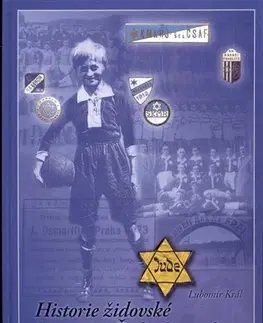Futbal, hokej Historie židovské kopané - Lubomír Král