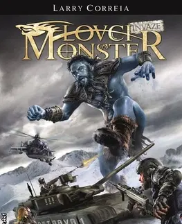 Sci-fi a fantasy Lovci monster: Invaze - Larry Correia