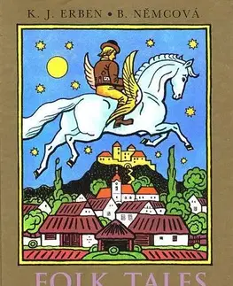 V cudzom jazyku Folk Tales - Karel Jaromír Erben,Božena Němcová