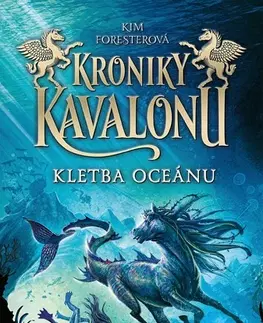 Fantasy, upíri Kroniky Kavalonu - Kletba oceánu - Kim Foresterová