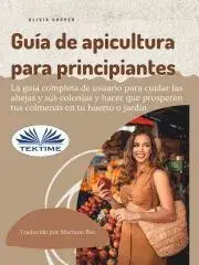 Zvieratá, chovateľstvo - ostatné Guía De Apicultura Para Principiantes - Cooper Olivia