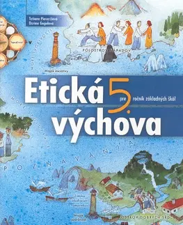 Učebnice pre ZŠ - ostatné Etická výchova 5 - Pracovný zošit - Tatiana Piovarčiová,Darina Gogolová
