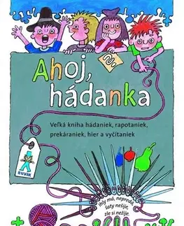 Básničky a hádanky pre deti Ahoj, hádanka! - 2. vydanie - Mária Ďuričková,Mária Števková