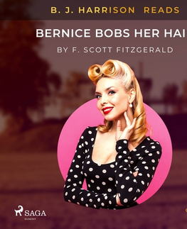 Svetová beletria Saga Egmont B. J. Harrison Reads Bernice Bobs Her Hair (EN)