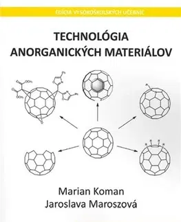 Pre vysoké školy Technológia anorganických materiálov - Marian Koman
