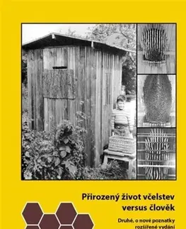 Hmyz Přirozený život včelstev versus člověk 2. vydání - Josef Nymsa
