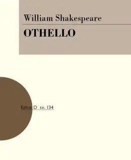 Dráma, divadelné hry, scenáre Othello - William Shakespeare