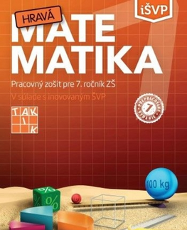 Matematika Hravá matematika 7 PZ, 4.vydanie - Kolektív autorov