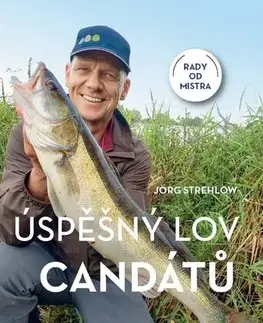 Rybárstvo Úspěšný lov candátů - Jörg Strehlow