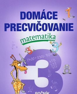 Matematika Domáce precvičovanie - Matematika 3.ročník - Petr Šulc