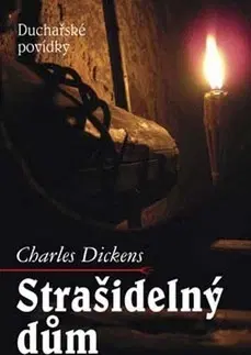 Sci-fi a fantasy Strašidelný dům - Charles Dickens