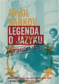 Historické romány Legenda o jazyku (česky) - Pavol Rankov