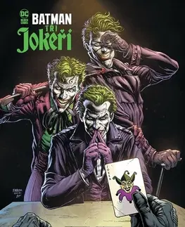 Komiksy Batman: Tři Jokeři - Geoff Johns,Jason Fabok,Ludovit Plata
