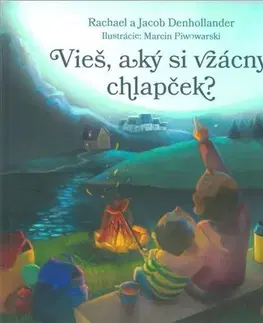 Náboženská literatúra pre deti Vieš, aký si vzácny, chlapček? - Rachael Denhollander,Jacob Denhollander,Marcin Piwowarski